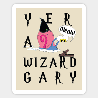 Yer' A Wizard Sticker